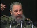 to see and hear Fidel for