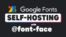 Self-hosting fonts explained (including Google fonts) // @font ...