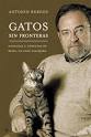 Gatos sin fronteras" y "Alegatos de los gatos", de Antonio Burgos - gatos_sin_portada
