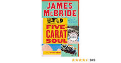 Five-Carat Soul - Kindle edition by McBride, James. Literature ...