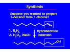 Electrophilic Addition to Alkenes II.