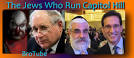 The Jews Who Run Capitol Hill