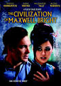 The Civilization of Maxwell Bright