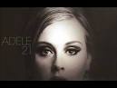 Adele - Someone Like You