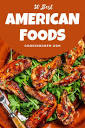 30 Best American Foods: Classic Popular Meals Of The U.S. ...