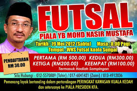Pertandingan Futsal Piala YB Mohd Nasir Mustafa DUN Kubang Rotan ... - futsal-piala-yb-nasir-mustafa
