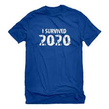 Image result for i survived t shirt