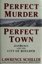 Perfect Murder, Perfect Town