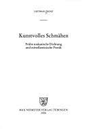 Cover of: Kunstvolles Schmahen by Dietmar Frenz. Kunstvolles Schmahen. Dietmar Frenz. Kunstvolles Schmahen Close - 5521126-M