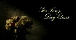 Image result for The Long Day Closes