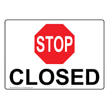 Image result for Closed