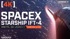 4K] Watch SpaceX Starship FLIGHT 4 launch and reenter LIVE! - YouTube