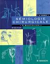 Livre : SEMIOLOGIE CHIRURGICALE. 6ème édition. Philippe Boutelier ...