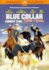 Blue Collar Comedy Tour Rides Again Movie Posters From Movie ...