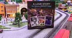 A Love Story: The Miniature Railroad & Village - Carnegie Science ...