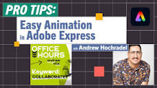 Pro-Tips: Animation in Adobe Express with Andrew Hochradel - YouTube