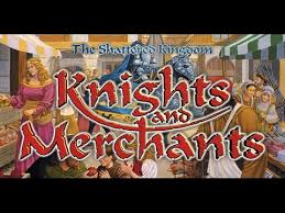 Image result for Knights and Merchants: The Shattered Kingdom