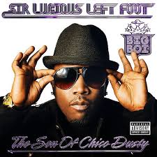Big Boi - Sir Lucious Left Foot The Son of Chico Dusty