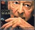GÜNTER WAND: The Essential Recordings Anton BRUCKNER (1824-1896): - essential_Gunter_Wand