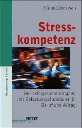 socialnet - Rezensionen - Klaus Linneweh: Stresskompetenz