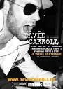 D'un style musical dirigé acoustique Folk-rock, David Carroll a déjà un EP ... - images?q=tbn:ANd9GcQK2SZApKc7SyRBAfTnIWB5UX1vGzzg3S6WWDds9ar_NWi0XQy63M41q7g