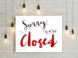 Image result for Closed