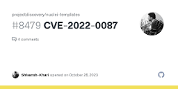 CVE-2022-0087 · Issue #8479 · projectdiscovery/nuclei-templates ...