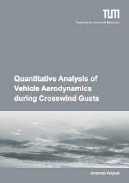 Euro 60,00 inkl. 7% MwSt. 978-3-8439-0658-6 , Reihe Strömungsmechanik. Johannes Wojciak Quantitative Analysis of Vehicle ...