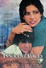 Synopsis : Innocent Voices.