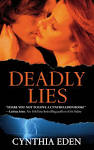 DEADLY LIES – Cynthia Eden