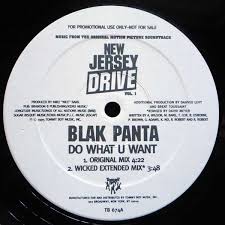 Blak Panta - Do What U Want - 12 inch 33 rpm - 115058816