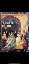 Image result for "the Vanderbilts"