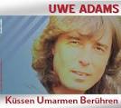 Uwe Adams - Single "Küssen, Umarmen, Berühren". Vielseitigkeit ist Programm: - 25-07-2008%20-%20heidi_esser%20-%20uwe_adams