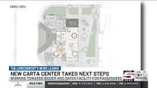 VIDEO: CARTA officials taking next steps in new transit center designs