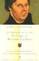 By Martin Luther, John F Thornton, Susan Varenne. ISBN: 9780375713767 - jacket_med