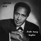 Abner Jay - Folk Song Stylist