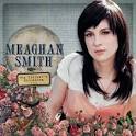 Meaghan Smith, 'Heartbroken' -- Song Premiere - Spinner