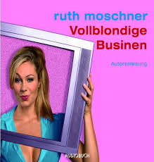 buecher-magazin.de | Hörbuch-Rezension: Vollblondige Businen
