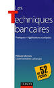 Le Guide de Votre Parcours Professionnel: Les Techniques Bancaires ...