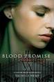 By Brandie Moore, Courier Books Editor. Dimitri. There he was again, ... - 20100106-BloodPromise-Vampire-Academy-Series-Book-4