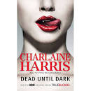 Walmart.com: Dead Until Dark, Harris, Charlaine: Literature &amp; Fiction