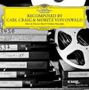 alimotmus: Carl Craig &amp; Moritz Von Oswald - Recomposed Vol. 3 ...