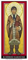 Image result for Saint Ceferino Namuncurá