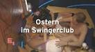 Ostern im Swinger Club