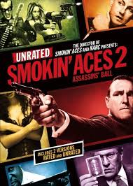 Smokin Aces 2: Assassins Ball 2010