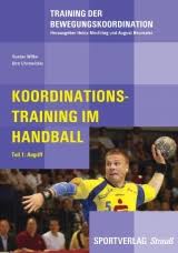 Koordinationstraining im Handball, Gustav Wilke, ISBN ...