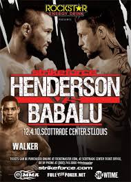 Strikeforce: Henderson vs Babalu 2 Presser