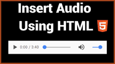 Insert Audio into a Website Using HTML5 - YouTube