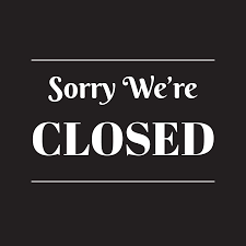 Image result for Closed