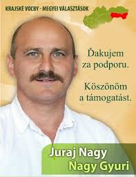 Juraj Nagy Gyuri. Juraj Nagy, Nagy Gyuri - nezávislý kandidát na poslanca do zastupiteľstva KSK. Prezentačný film sa bude premietať ... - 3